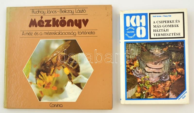 Vegyes Könyvtétel, 2 Db:
Rudnay János, Beliczay László: Mézkönyv.  A Méz és A Mézeskalácsosság Története. Bp., 1987, Cor - Ohne Zuordnung