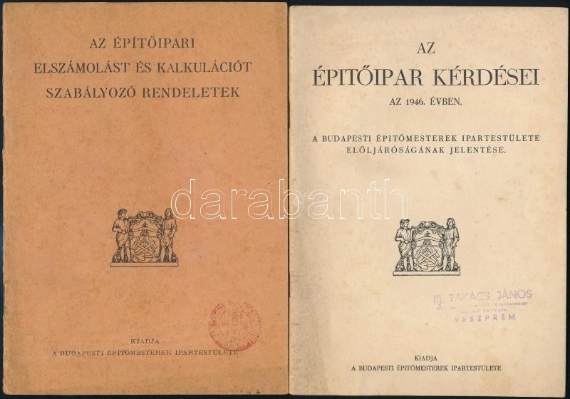 1943-1946 Vegyes Könyvtétel, 2 Db:

Az Építőipari Elszámolást és Kalkulációt Szabályozó Rendeletek. Bp., [1943], Budapes - Ohne Zuordnung