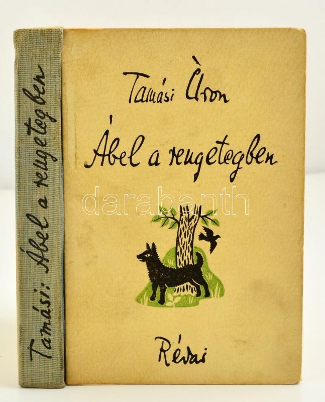 Tamási Áron: Ábel A Rengetegben. Bp.,1943, Révai. Kiadói Félvászon-kötés, Kissé Kopottas Borítóval, Kissé Sérült, Javíto - Ohne Zuordnung