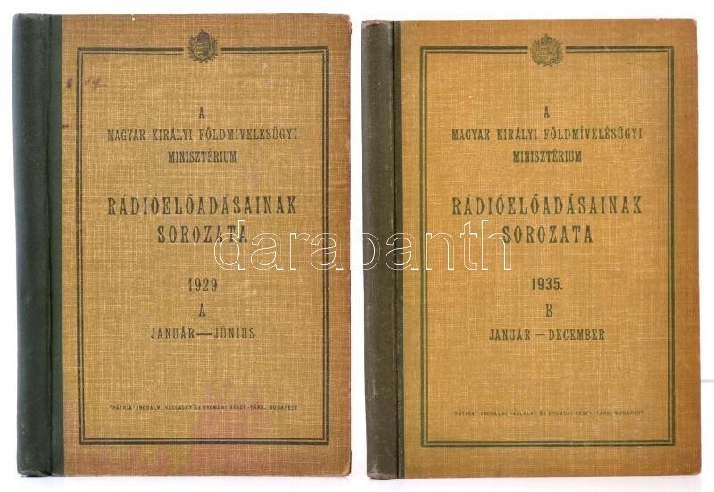 A Magyar Királyi Földmívelésügyi Minisztérium Rádióelőadásainak Sorozata 1928, 1935  A-B Sorozat. Bp., é. N., Pátria. Sz - Ohne Zuordnung