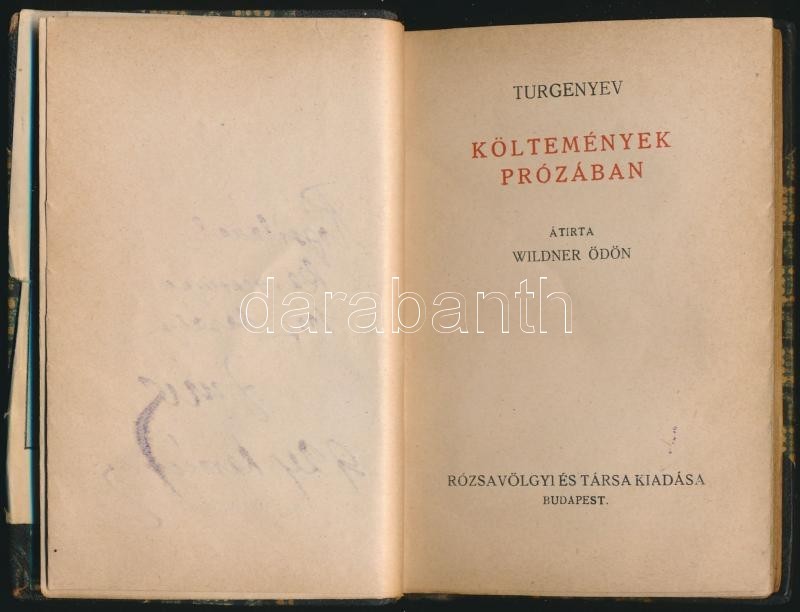 Turgenyev: Költemények Prózában. Átírta Wildner Ödön. Bp., 1921, Rózsavölgyi és Társa. Kiadói Bordázött Gerincű Félbőr K - Ohne Zuordnung