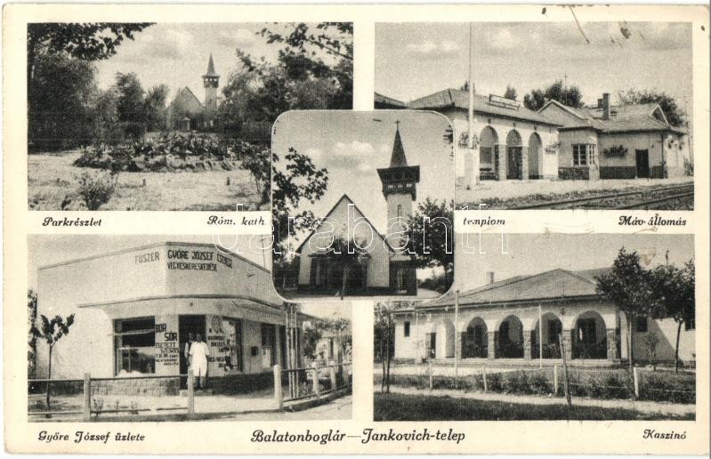 T2 Balatonboglár, Jankovich-telep, Park, Római Katolikus Templom, Kaszinó, MÁV Vasútállomás, Györe József üzlete és Sajá - Ohne Zuordnung