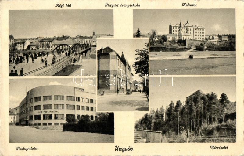 T2 Ungvár, Uzshorod, Uzhorod; Régi Híd, Polgári Leányiskola, Postapalota, Vár, Kolostor / Old Bridge, Girl School, Post  - Ohne Zuordnung