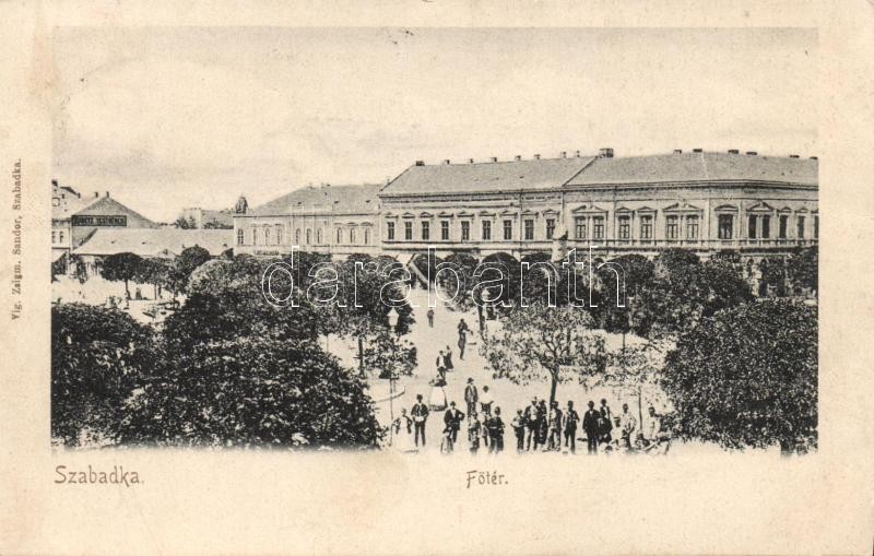 T2/T3 Szabadka, Subotica; Főtér, Vig Zsigmond Sándor Kiadása / Main Square (EK) - Non Classificati