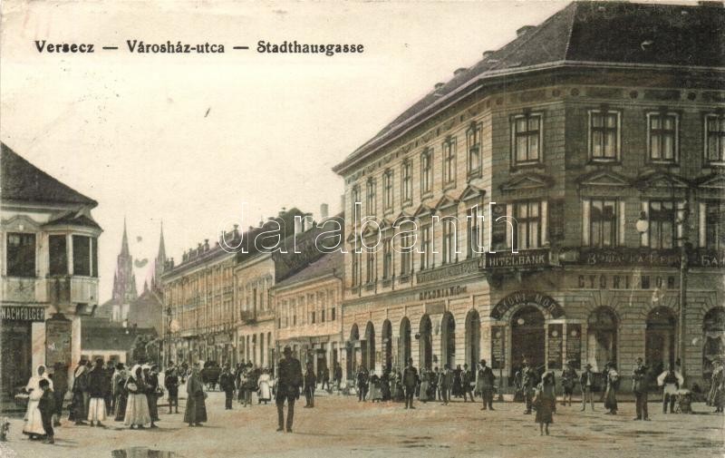 T2/T3 Versec, Vrsac; Városház Utca, Hitelbank, G. Flórián és Fiai és Győri Mór üzlete / Stadthausgasse / Town Hall Stree - Ohne Zuordnung