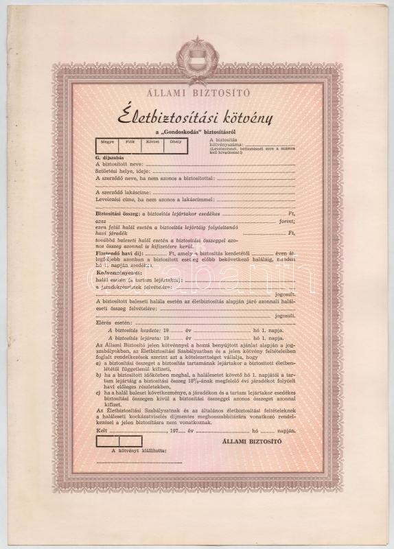 ~1970. 'Állami Biztosító - Életbiztosítási Kötvény A Gondoskodás Biztosításról' Kitöltetlen T:I- - Ohne Zuordnung