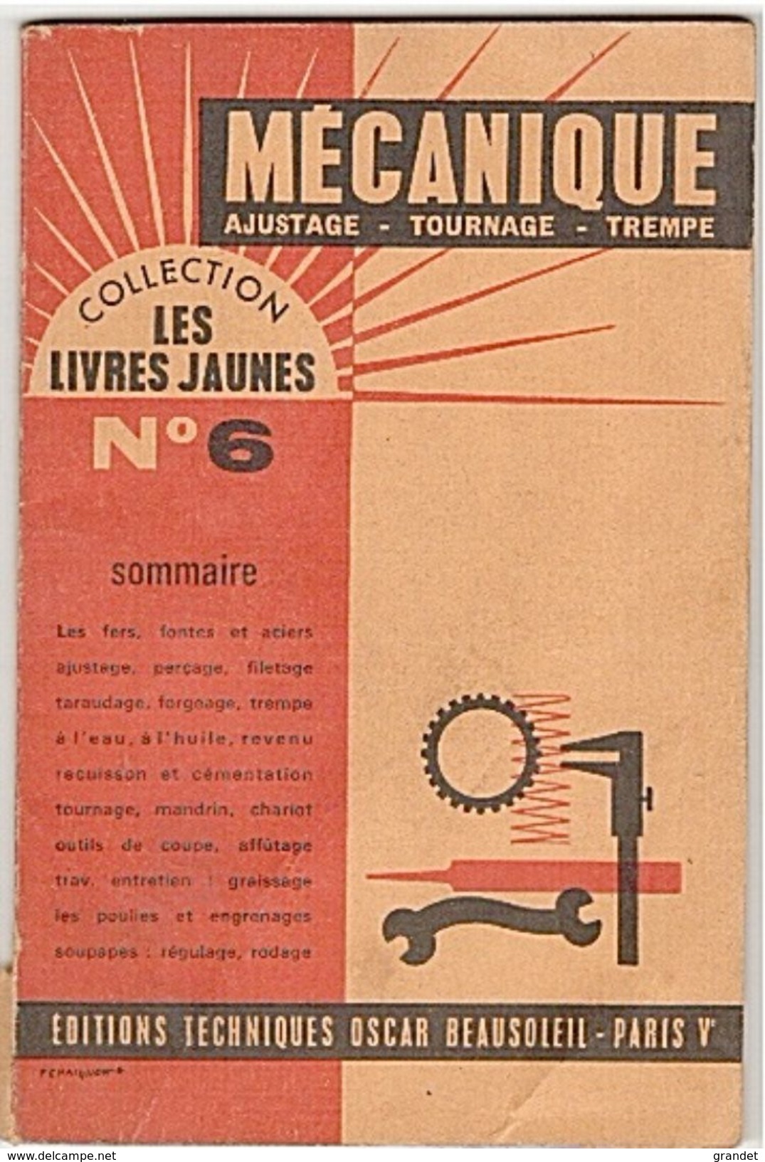 LES LIVRES JAUNES - MECANIQUE - AJUSTAGE - 1963 - 65 PAGES. - Bricolage / Technique