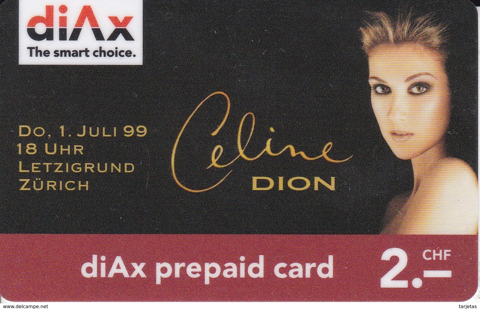 TARJETA DE SUIZA DE CELINE DION  (NUEVA-MINT) - Suiza