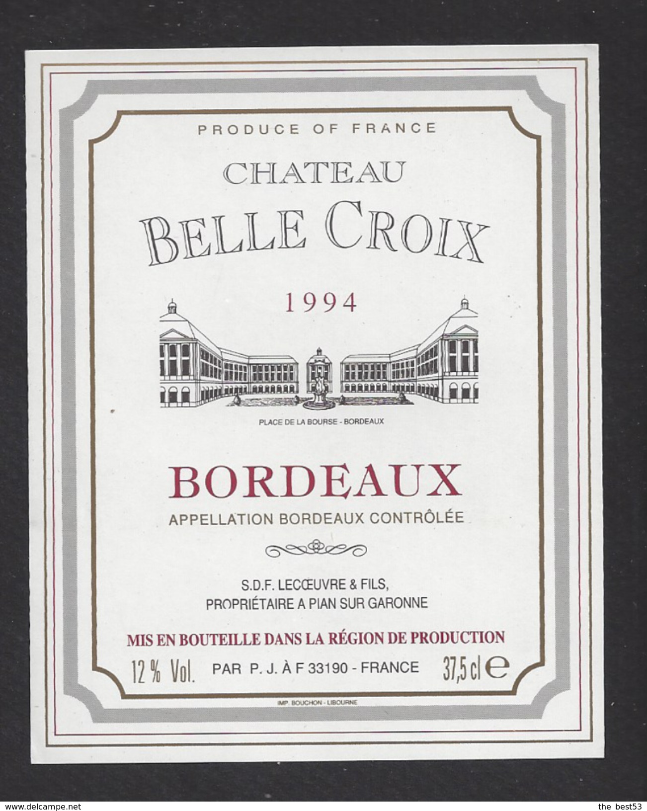 Etiquette De Vin  Bordeaux  1994  -  Chateau Belle Croix  -  Lecoeuvre  à Pian Sur Garonne  (33) - Bordeaux