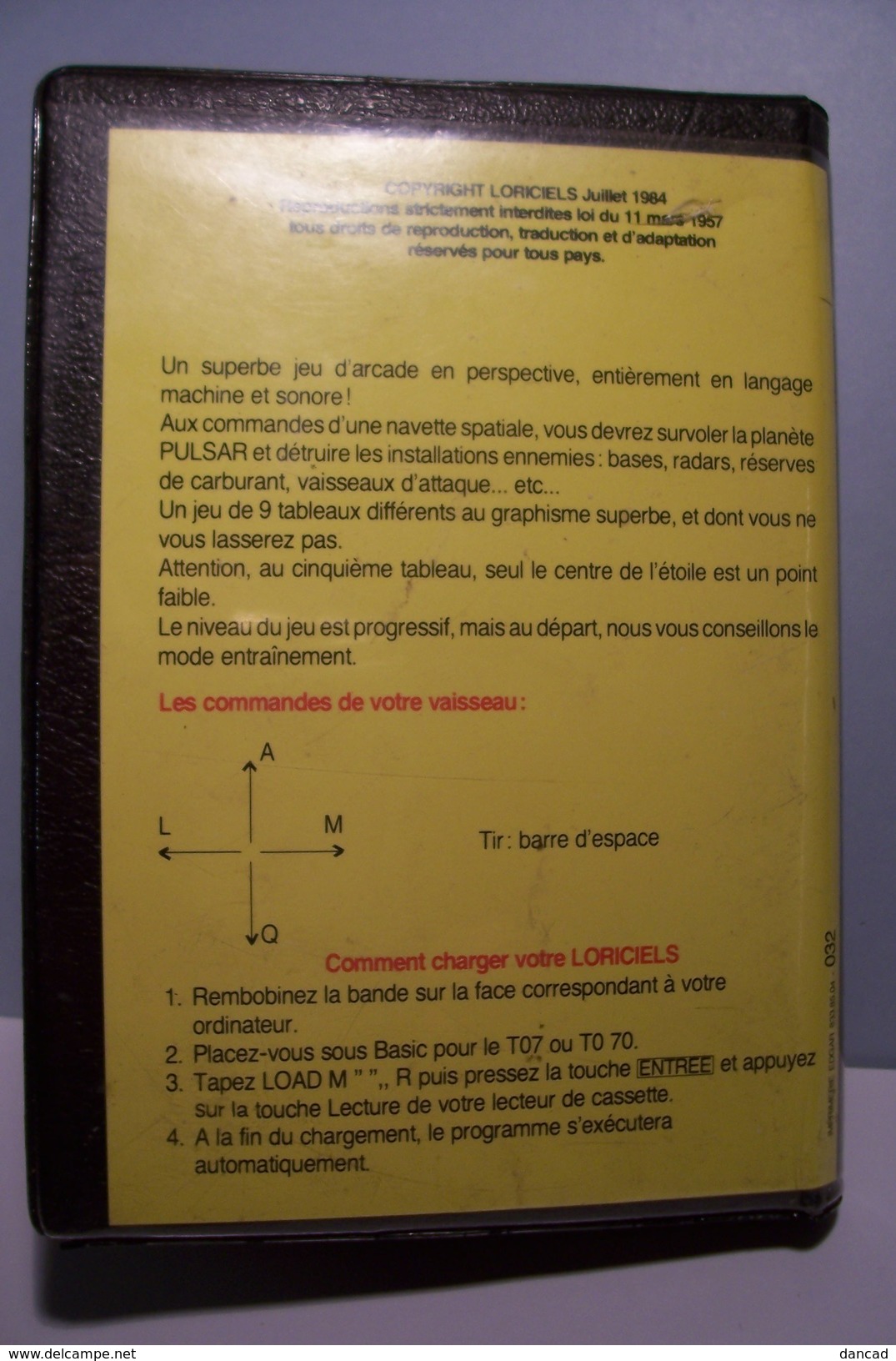 LORICIELS   Présente  PULSAR  II  -- T07 Ext 16K /  - T070  M05  PULSAR II   CASSETTE  - Copyright  Juillet 1984  - - Other & Unclassified