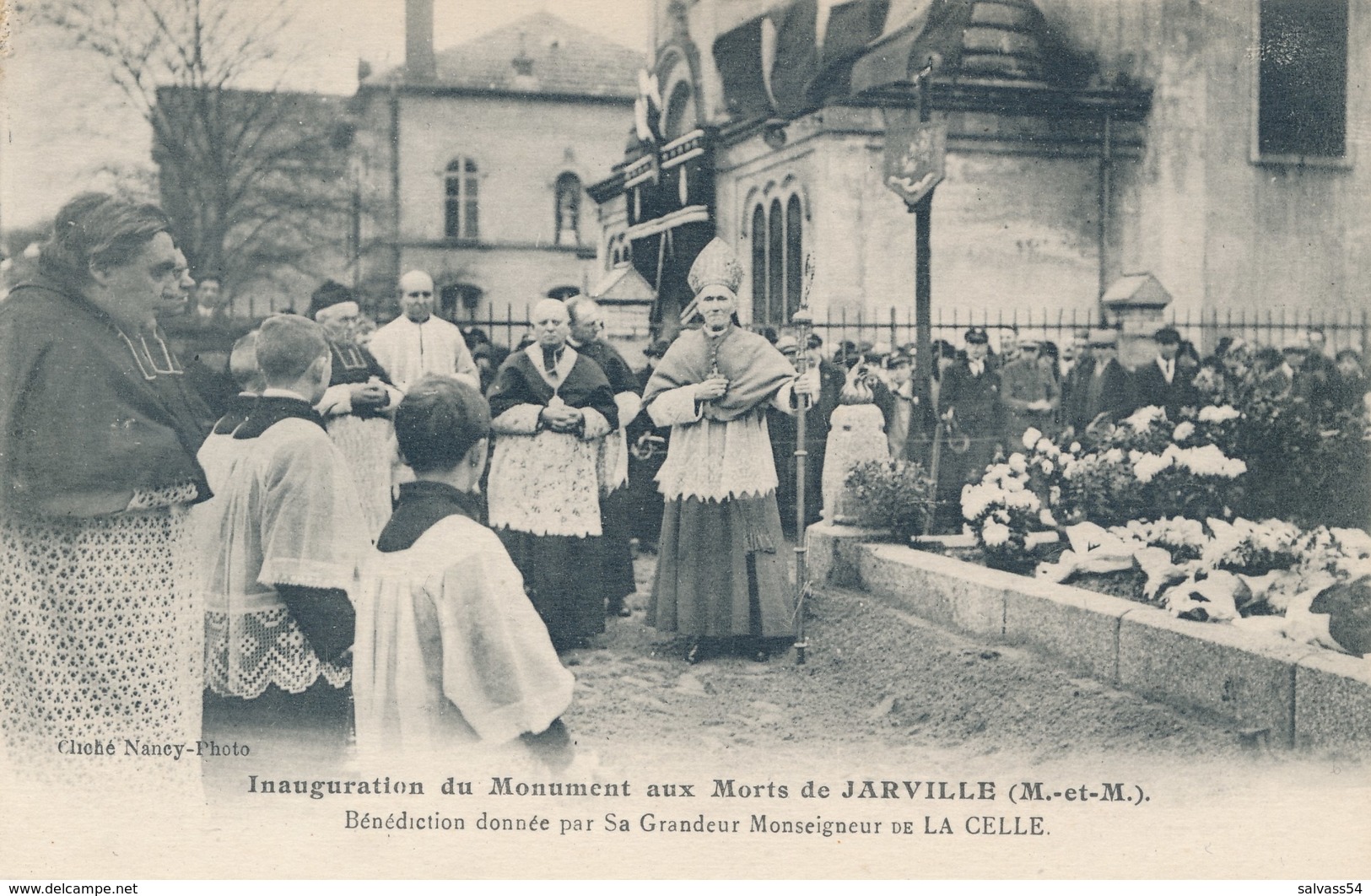 54) JARVILLE : Inauguration Du Monument Aux Morts - Bénédiction De Mgr De La Celle - Nancy