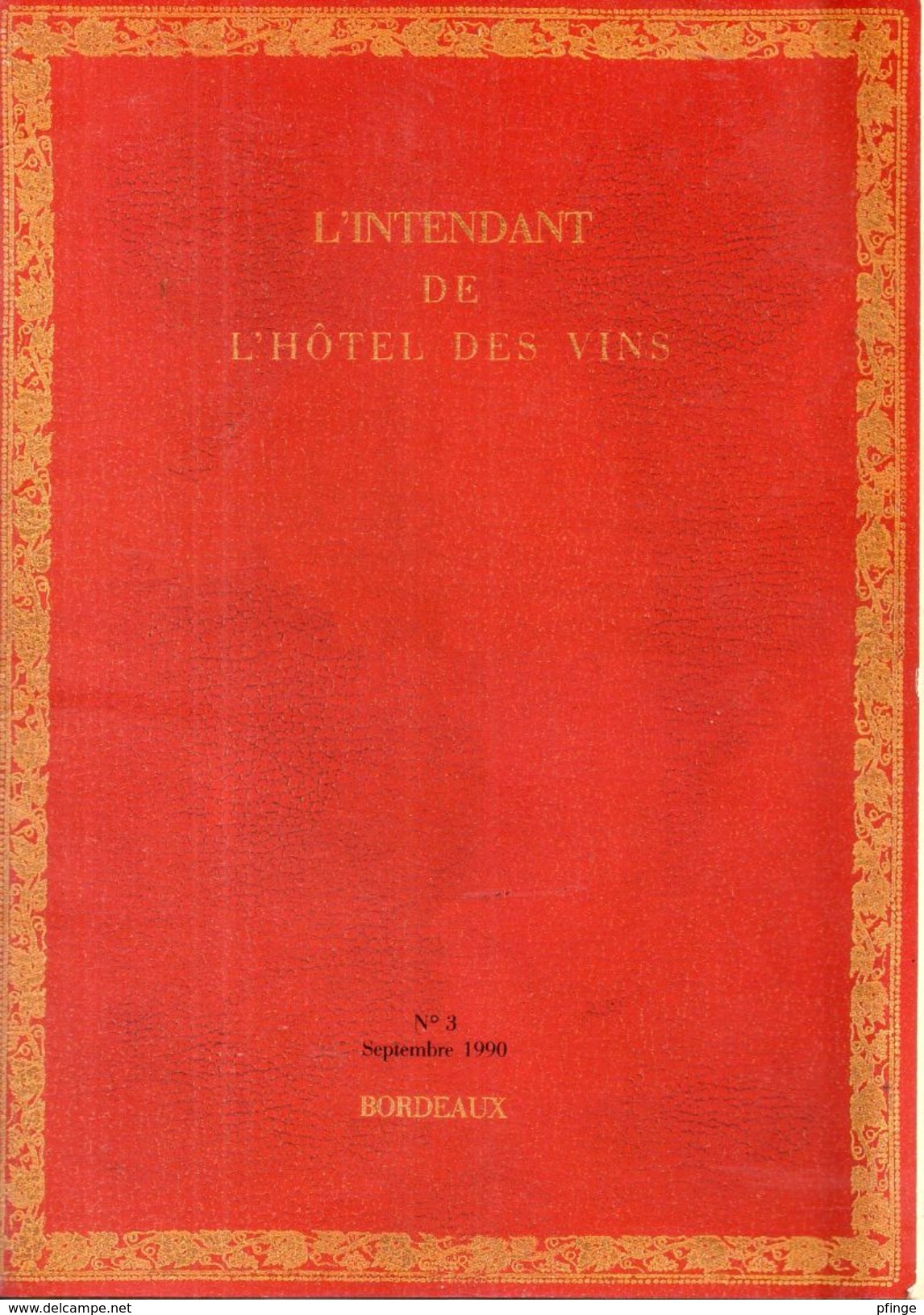 L'intendant De L'hôtel Des Vins - Septembre 1990 - Non Classificati