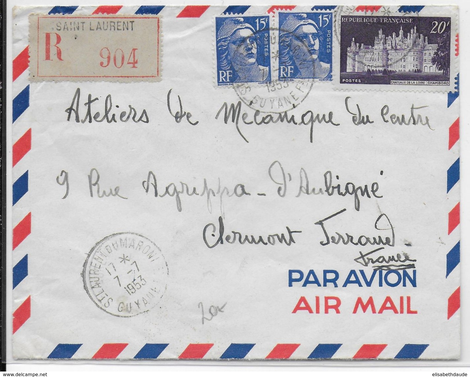 1953 - GUYANE - ENVELOPPE RECOMMANDEE Par AVION De SAINT LAURENT Du MARONI => CLERMONT-FERRAND - GANDON - Cartas & Documentos