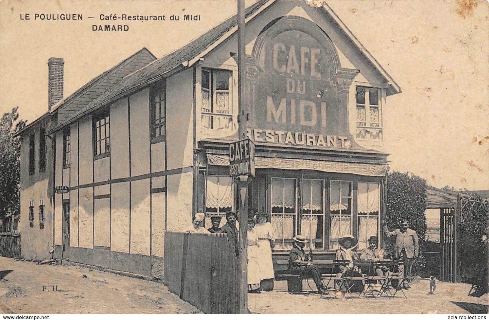 Le Pouliguen       44     Café Restaurant Du Midi.  Damard     (voir Scan ) - Le Pouliguen