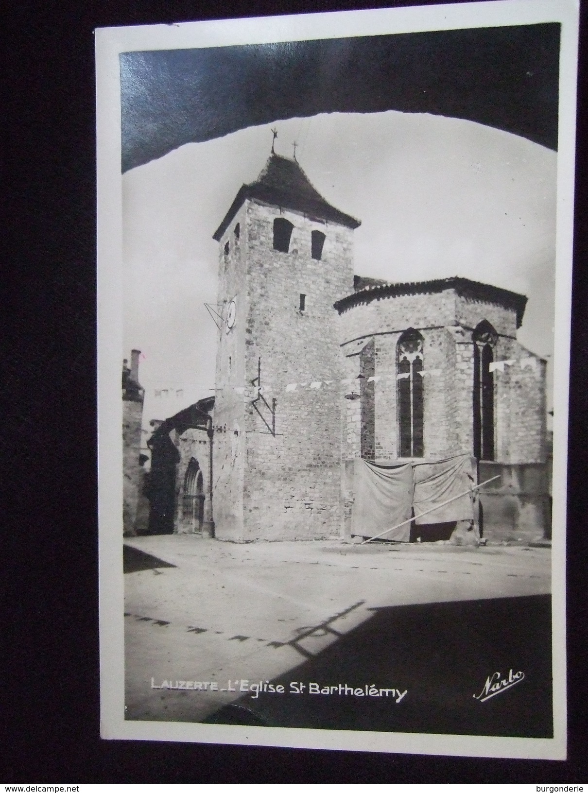 LAUZERTE / L'EGLISE SAINT BARTHELEMY / JOLIE CARTE PHOTO / NARBO - Lauzerte