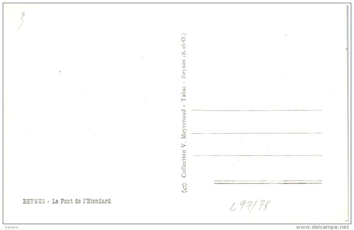 78 BEYNES - Le Pont De L'Etendard - Beynes