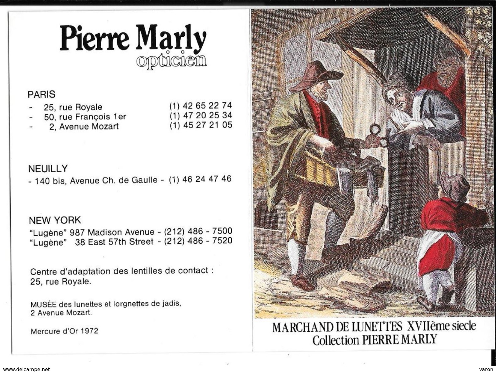 CALENDRIER 1990 - PIERRE MARLY -OPTICIEN - MARCHAND DE LUNETTES XVIIe Siècle (ouvert 10.5 X 14.5) - Petit Format : 1981-90