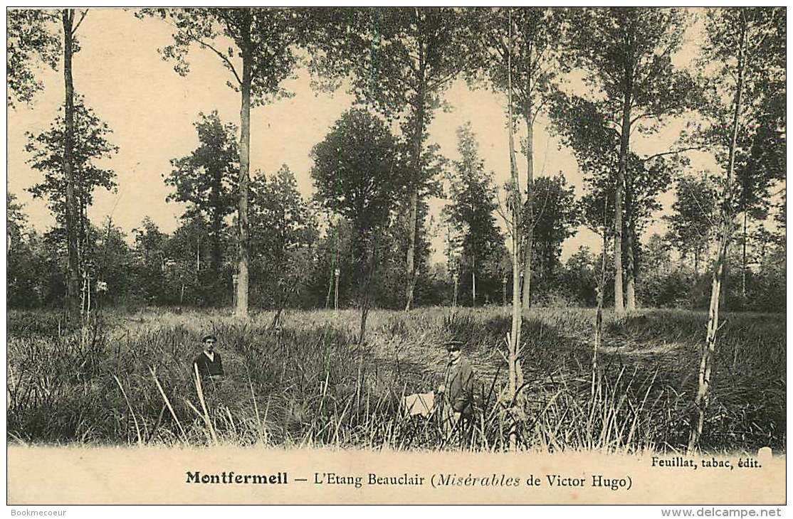 93  MONTFERMEIL L'ETANG BEAUCLAIR (MISERABLES DE VICTOR HUGO) - Montfermeil