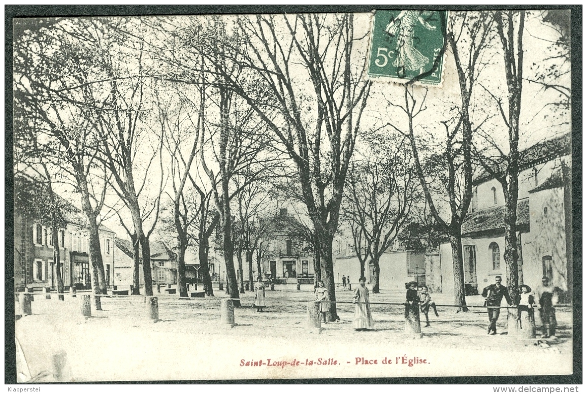 71 Saône-et-Loire - Saint-Loup-de-la-Salle Place De L'église Animée 1909 - Other & Unclassified