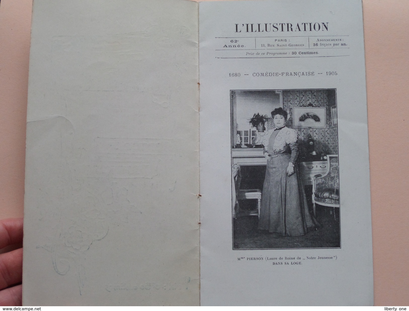 Programme L'ILLUSTRATION 62e Année 1905 Comédie Française (Mme Pierson/Leloir/Piérat/Coquelin/Féraudy) ( Voir Photo ) - Programma's