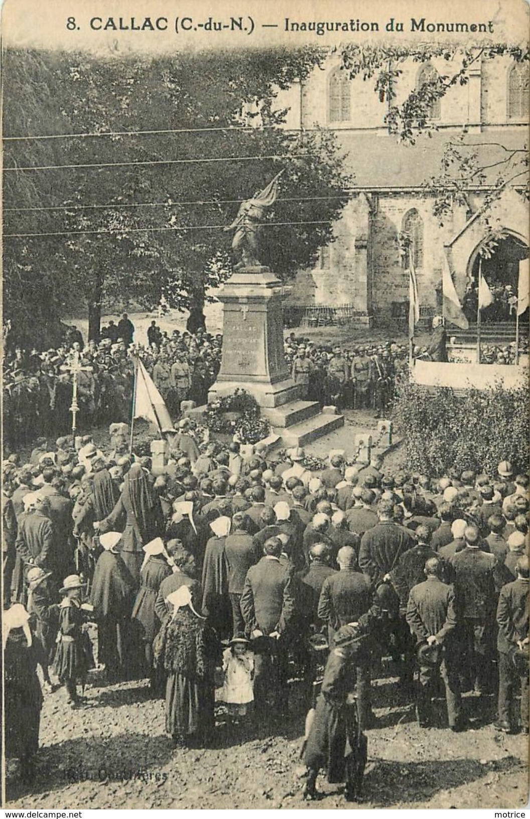 CALLAC - Inauguration Du Monument.. - Callac