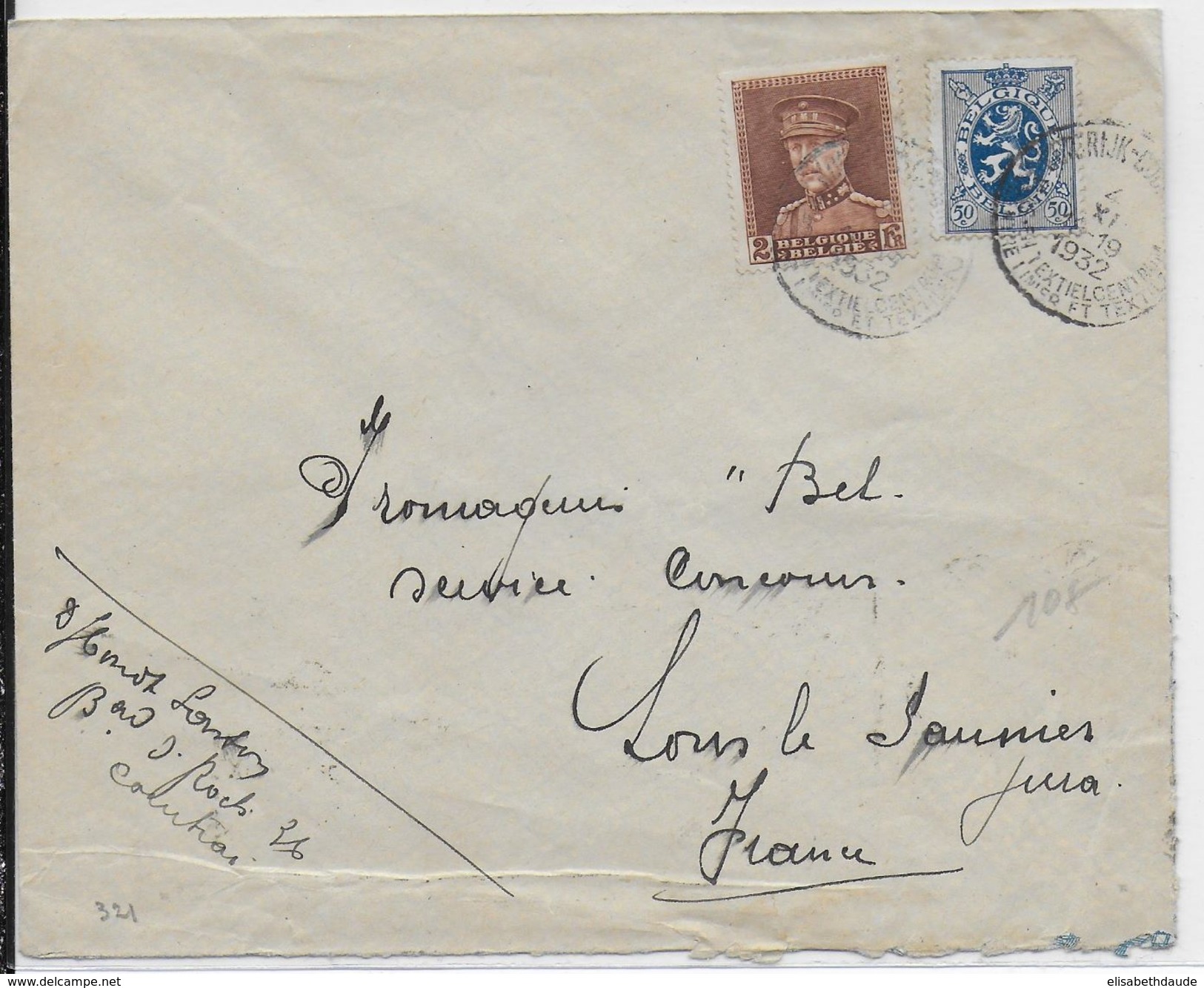 BELGIQUE - 1932 - ENVELOPPE De COURTRAI Avec OBLITERATION BILINGUE "CENTRE TEXTILE..." => LONS LE SAUNIER (JURA) - Lettres & Documents