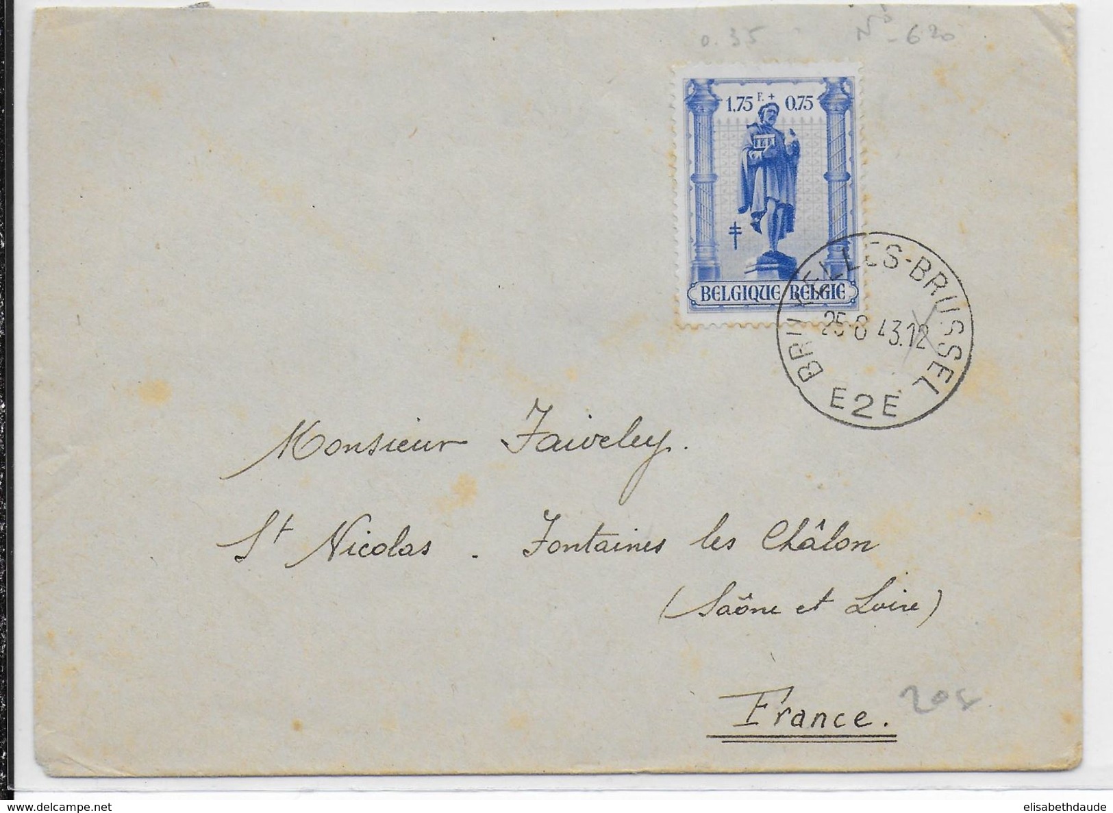 BELGIQUE - 1943 -  COB N°620 SEUL SUR LETTRE De BRUXELLES => FONTAINES LES CHALON (SAONE ET LOIRE) - Lettres & Documents