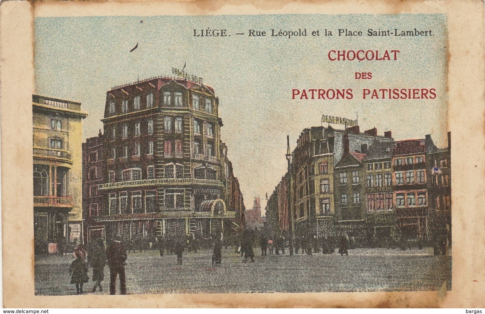 Liège Rue Leopold Chocolat Des Patrons Patissiers - Liège