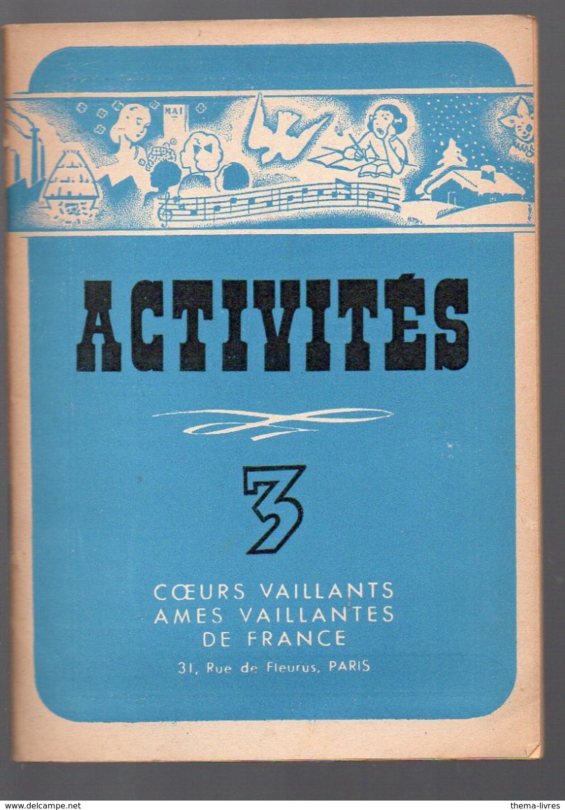 (jeux) ACTIVITES 3 Coeurs Vaillants Ames Vaillantes V 1945 (F.2482) - Autres & Non Classés