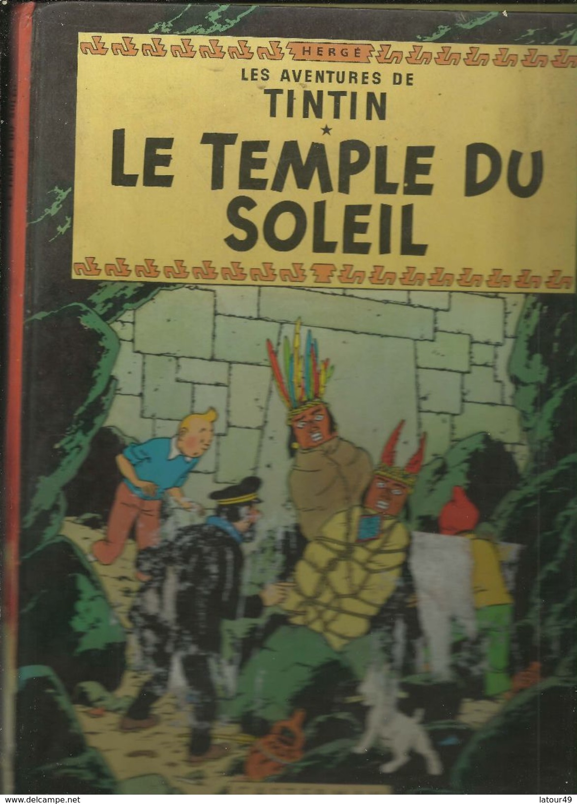 LES AVENTURES DE TINTIN LE TEMPLE DU SOLEIL 1966 - Casterman