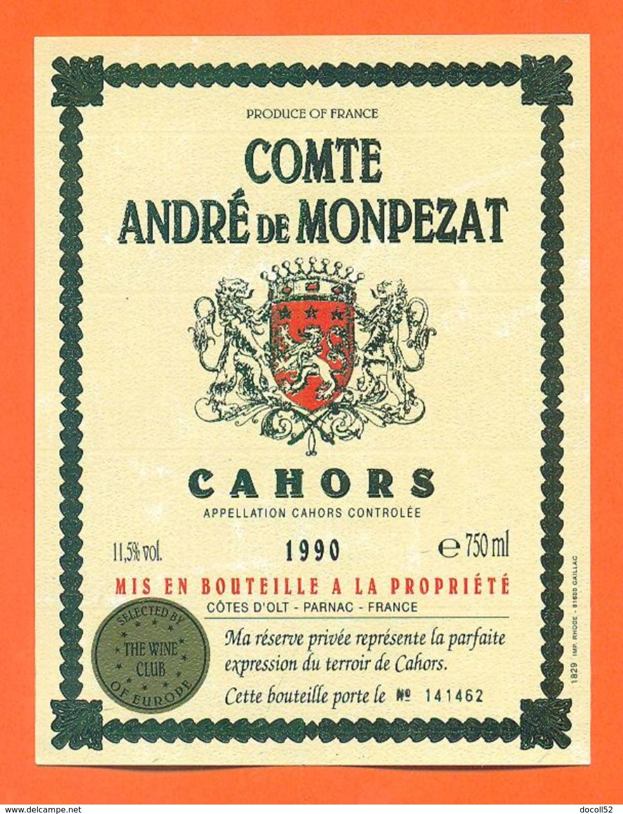 Etiquette Vin De Cahors Comte André De Monpezat 1990 Cotes D'olt à Parnac -75 Cl - Cahors