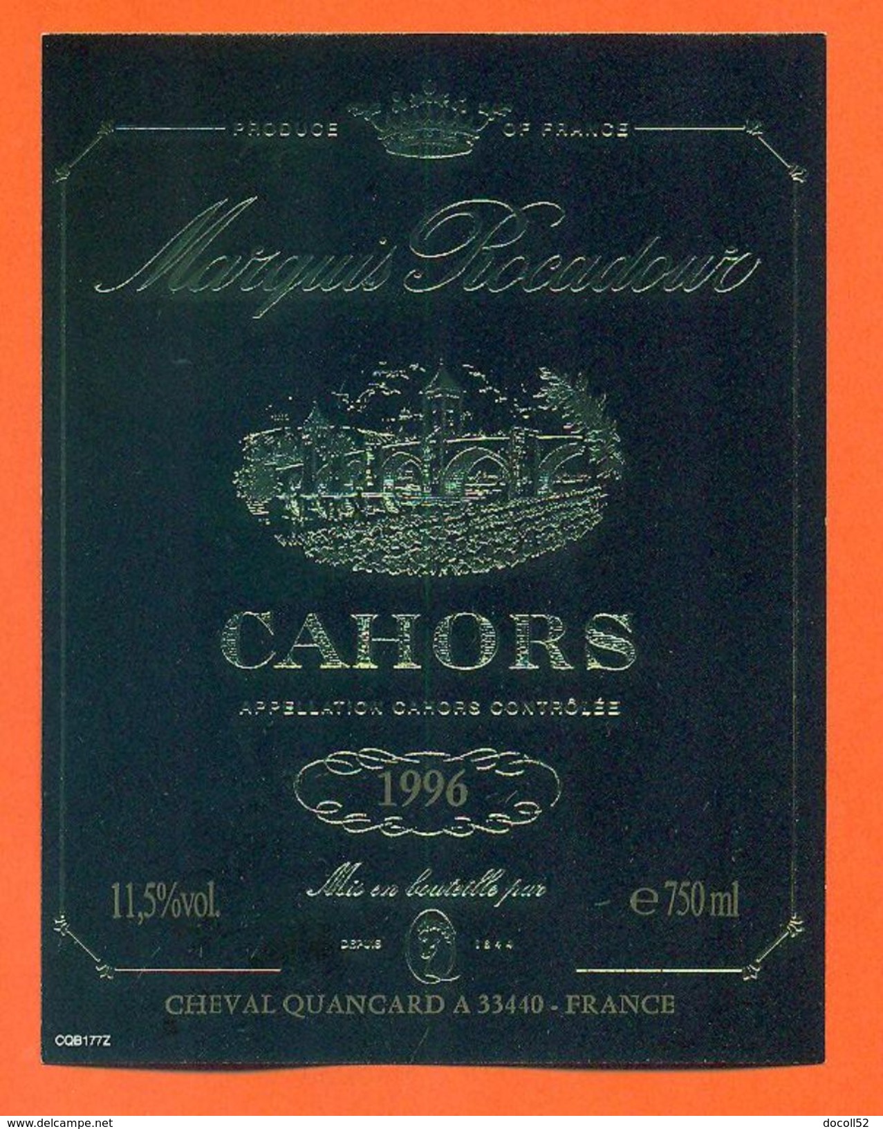 étiquette Vin De Cahors Marquis Rocadour 1996 Cheval Quancard à 33440 -75 Cl - Cahors