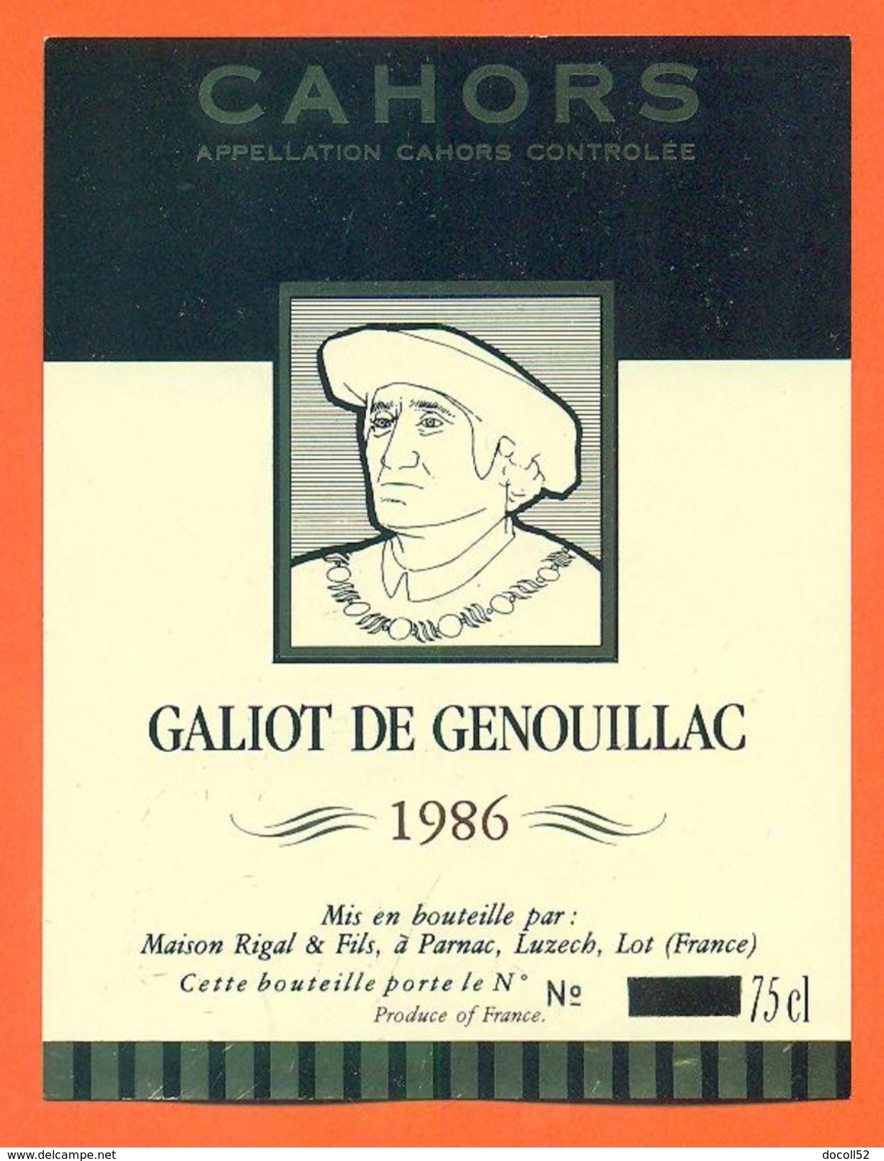 étiquette Vin De Cahors Galiot De Genouillac 1986 Rigal Et Fils à Parnac - 75 Cl - Cahors