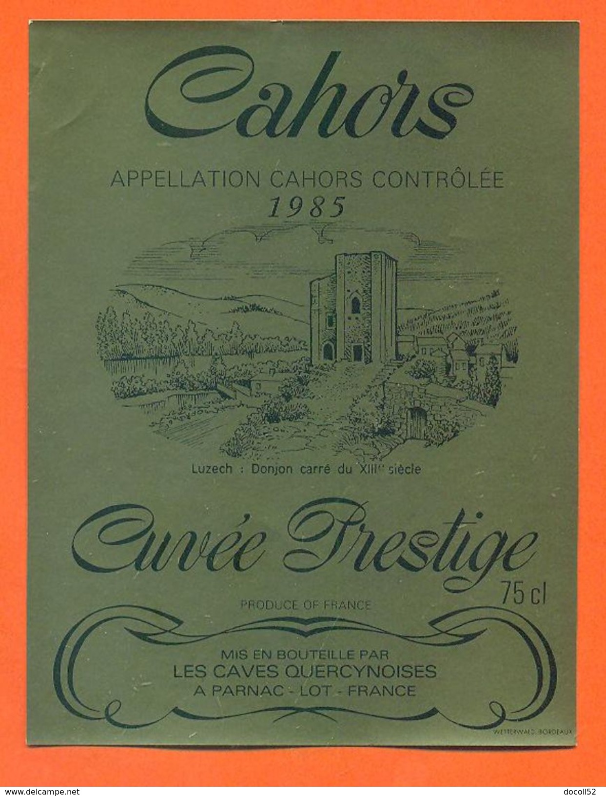 étiquette Vin De Cahors Cuvée Prestige 1985 GAF Les Caves Quercynoises à Parnac - 75 Cl - Cahors