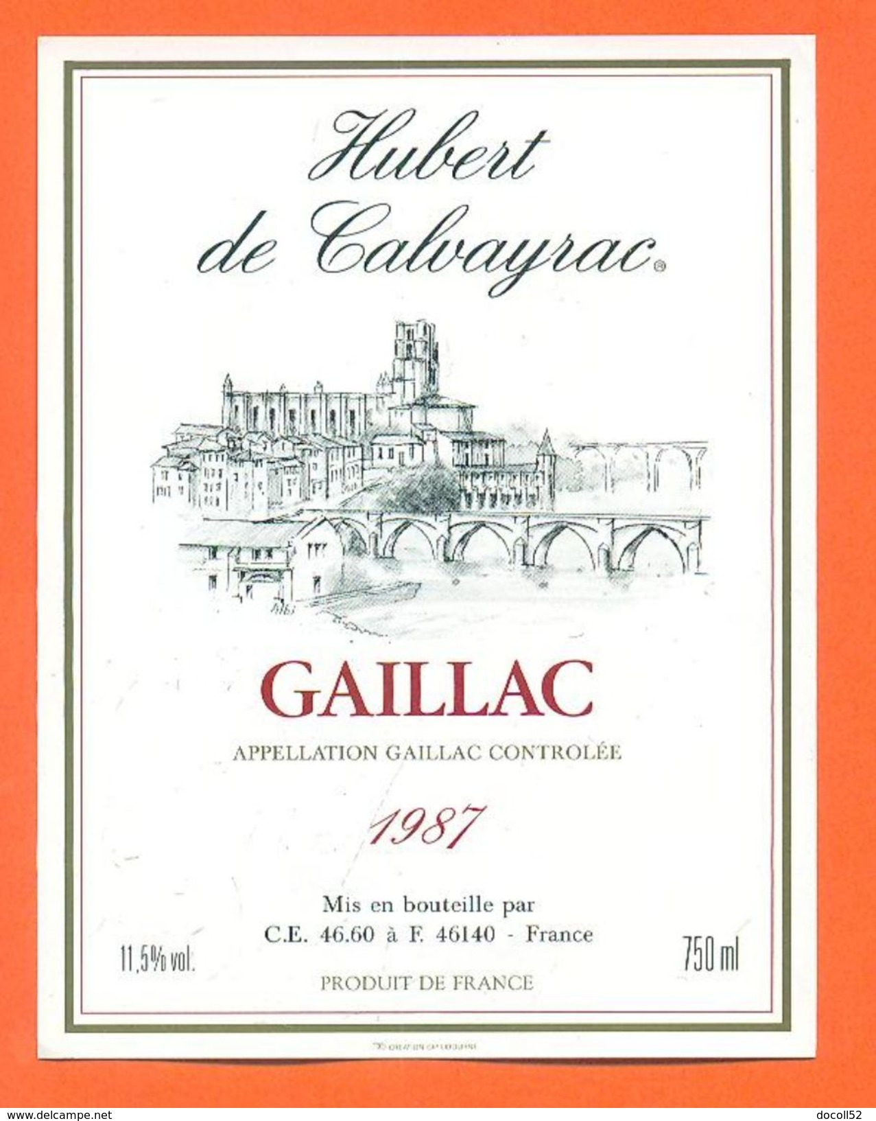 étiquette Vin De Bordeaux Gaillac Hubert De Calvayrac 1987 C E à 46140 - 75 Cl - Gaillac