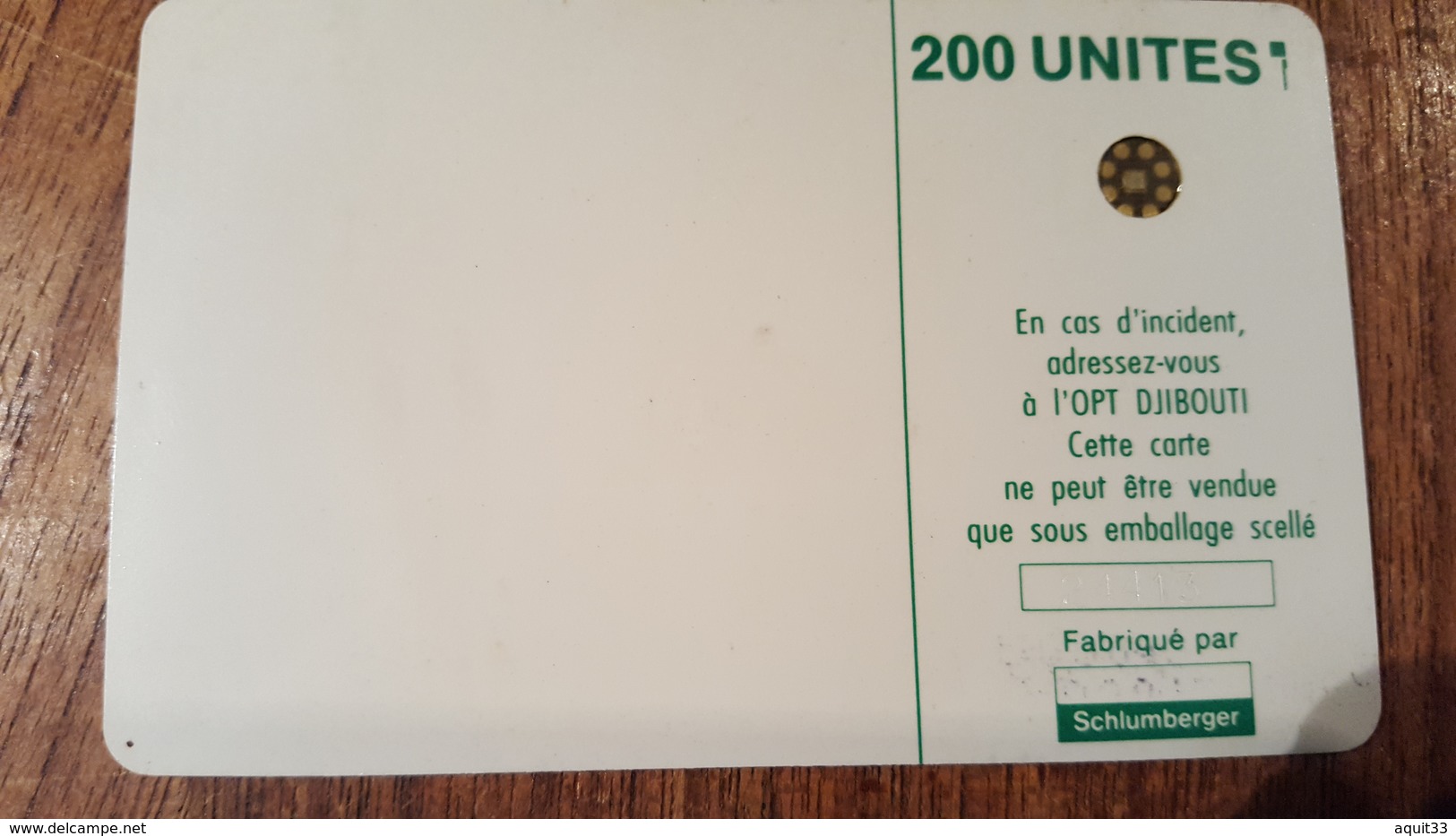 TELECARTE DJIBOUTI  100 ET 200 UT UTILISEE BON ETAT - Gibuti