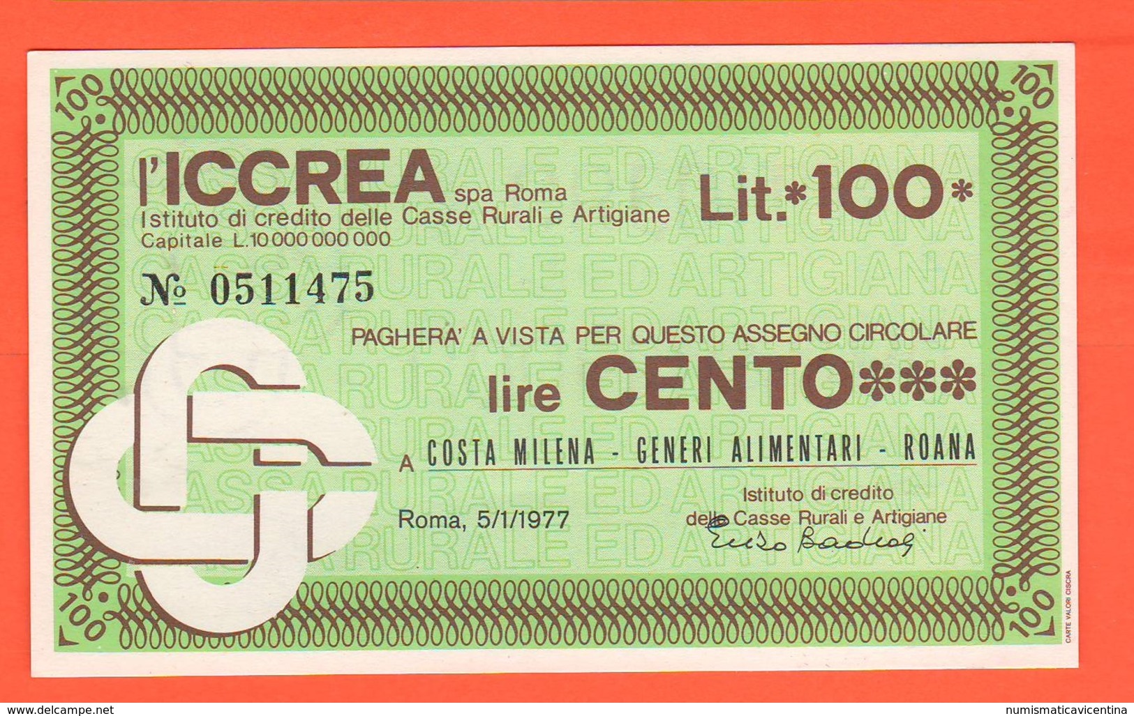 Miniassegno Banca Iccrea Roma 100 Lire 1977 Costa Milena Alimentari Roana Vicenza - [10] Assegni E Miniassegni