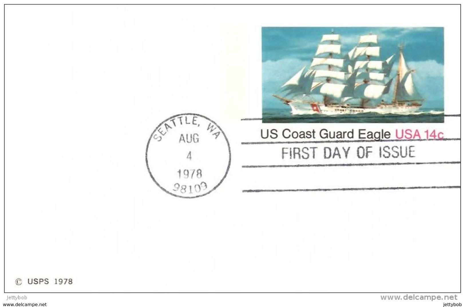 Unaddressed  14c Postal Stationery Card US Coast Guard Eagle FDC Postmarked Seattle WA 4 Aug 1978 - 1961-80