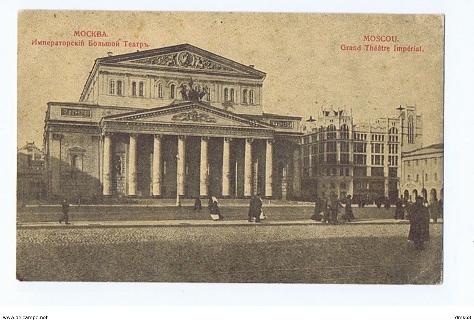 RUSSIA - MOSCOW - GRAND THETRE IMPERIAL - 1910s ( 2423 ) - Rusland