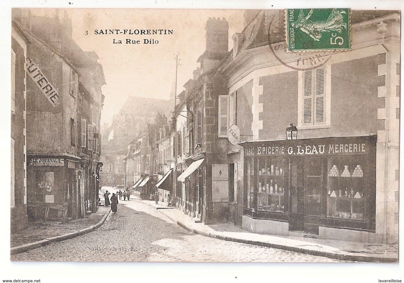 CPA 89 SAINT FLORENTIN LA RUE DILO EPICERIE LEAU COMMERCES TRES RARE BELLE CARTE !! - Saint Florentin