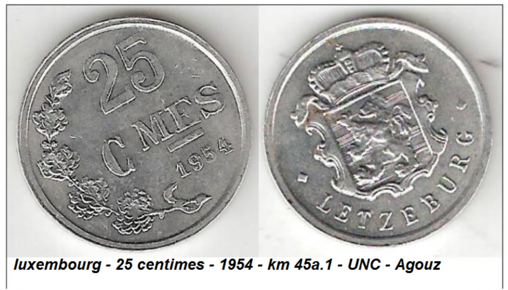 Luxembourg - 25 Centimes - 1954 - Km 45a.1 - UNC - Agouz - Luxembourg