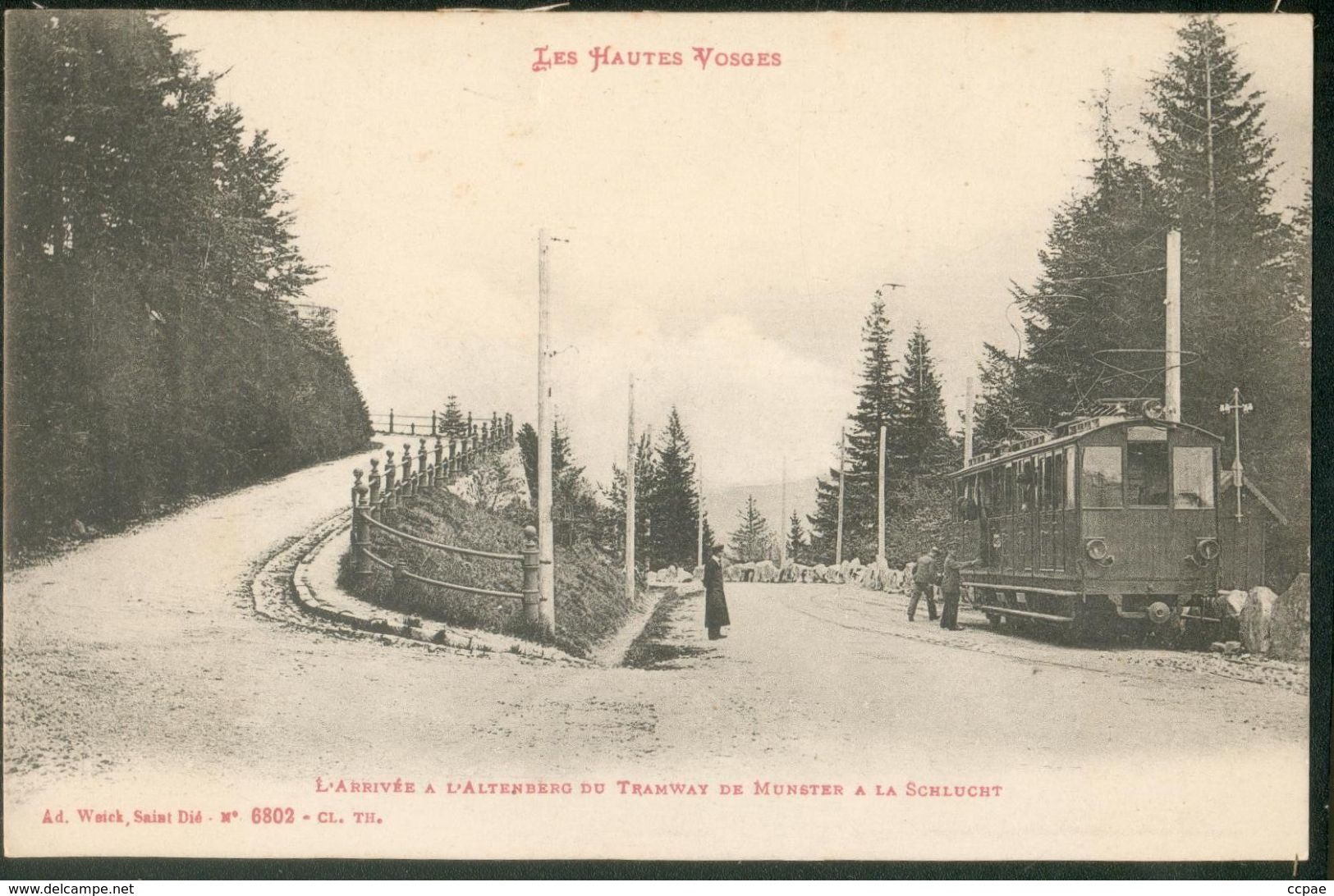 L'arrivée à L'Altenberg Du Tramway De Munster à La Schlucht - Other & Unclassified