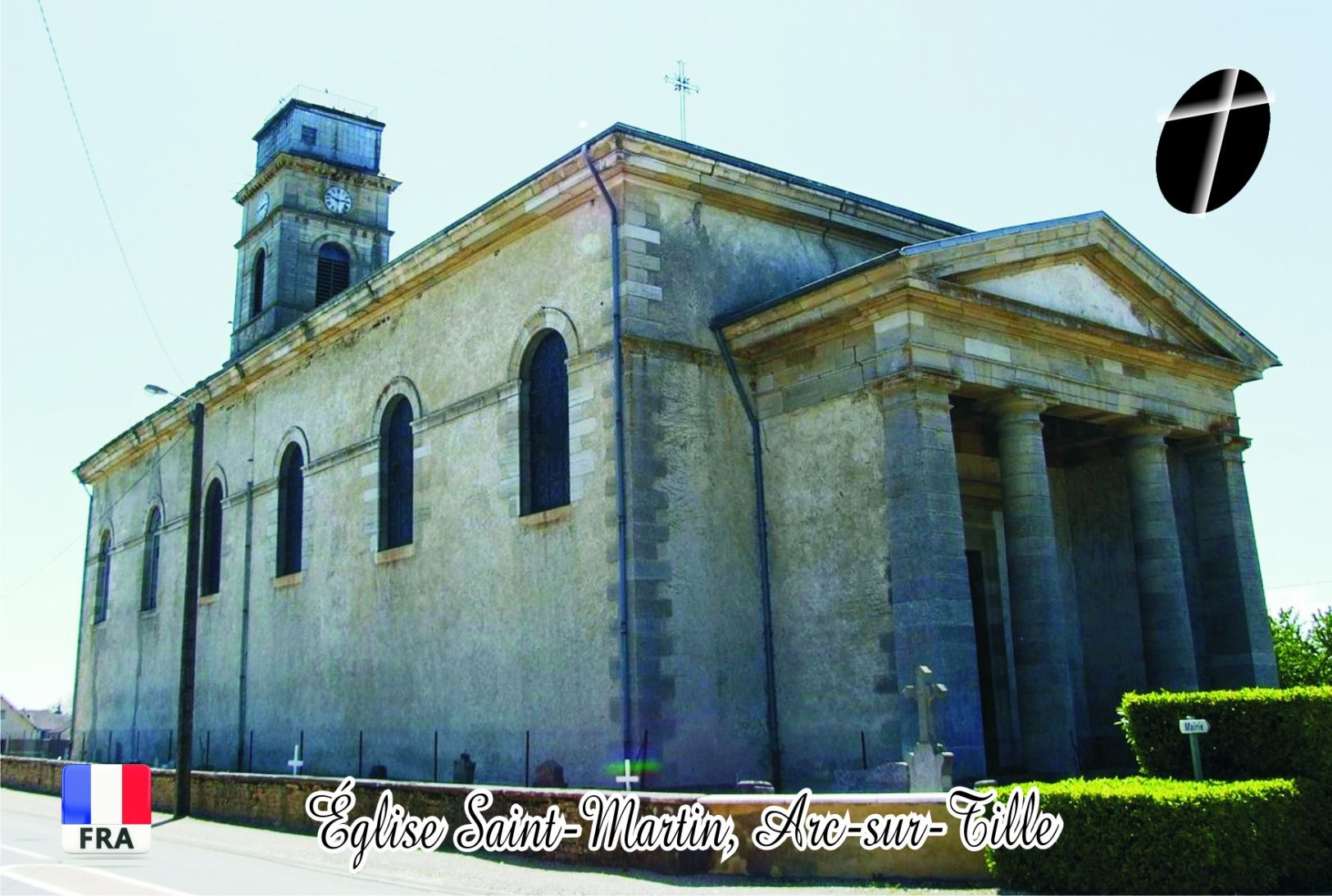 Carte Postale, Eglises, Churches Of France (Côte-d'Or), Arc-sur-Tille, Église Saint-Martin - Eglises Et Cathédrales