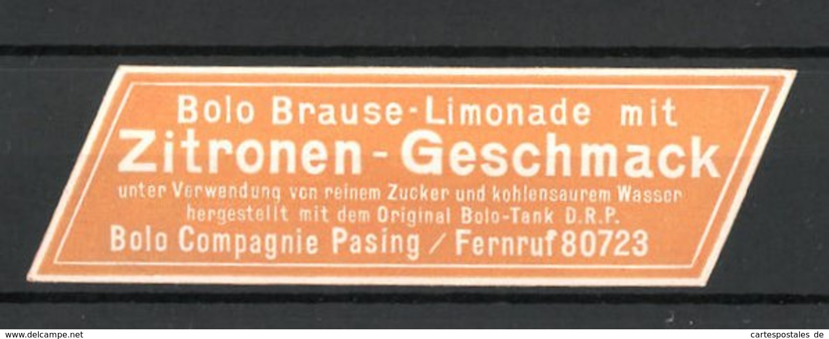 Präge-Reklamemarke "Bolo" Brause-Limonade Mit Zitronen-Geschmack Der Bolo-Compagnie Pasing - Cinderellas