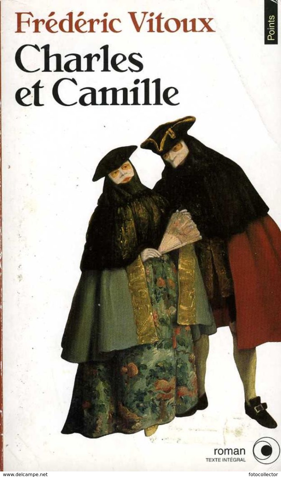 Charles Et Camille Dédicacé Par Frédéric Vitoux (ISBN 2020221772 EAN 9782020221771) - Livres Dédicacés