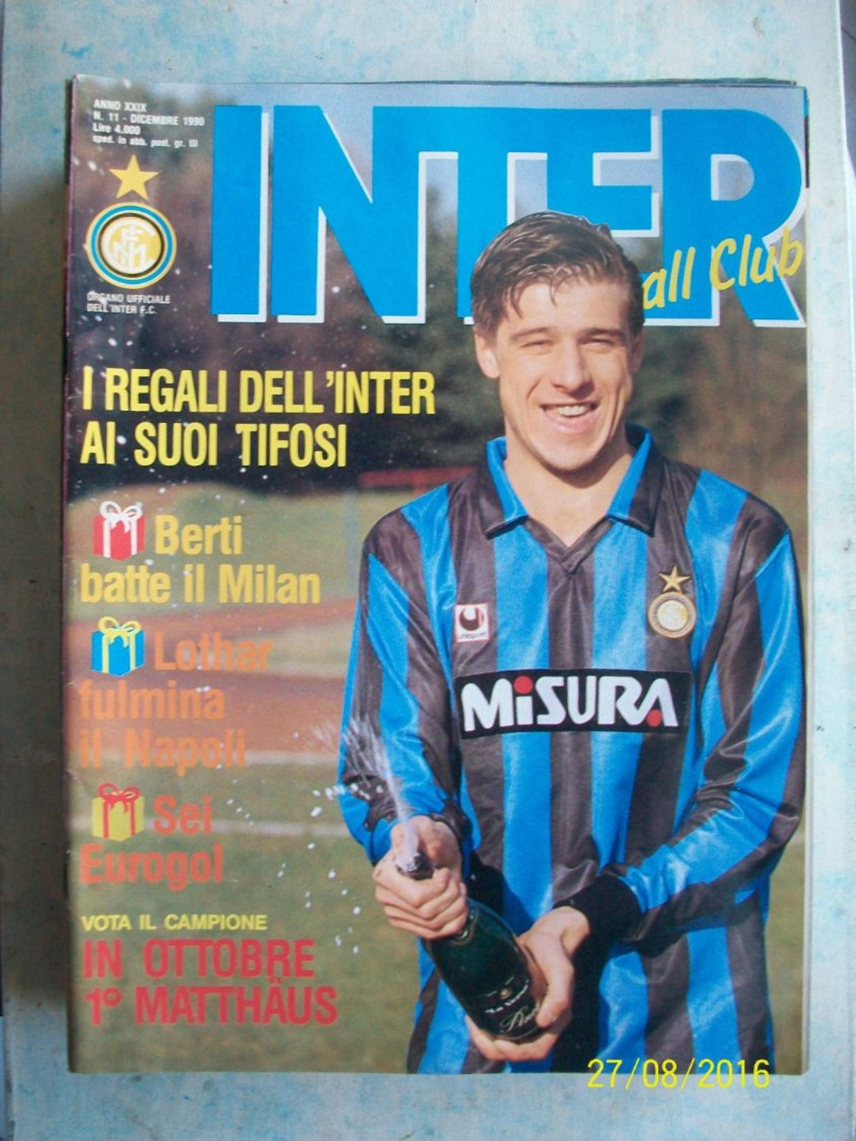 INTER FOOTBALL CLUB=N°11/1990=MATTHAUS+KLINSMANN+BERTI+BERGOMI+FERRI+ASTON VILLA - Sport