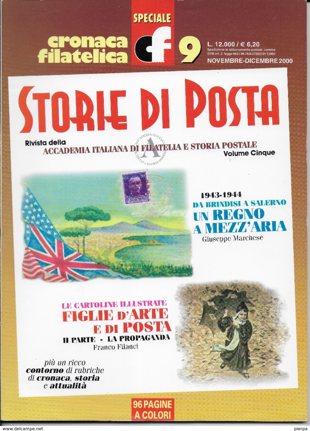 STORIA DI POSTA - N° 09 - NOVEMBRE DICEMBRE  2000 - SPECIALE CRONACA FILATELICA - Italiaans (vanaf 1941)