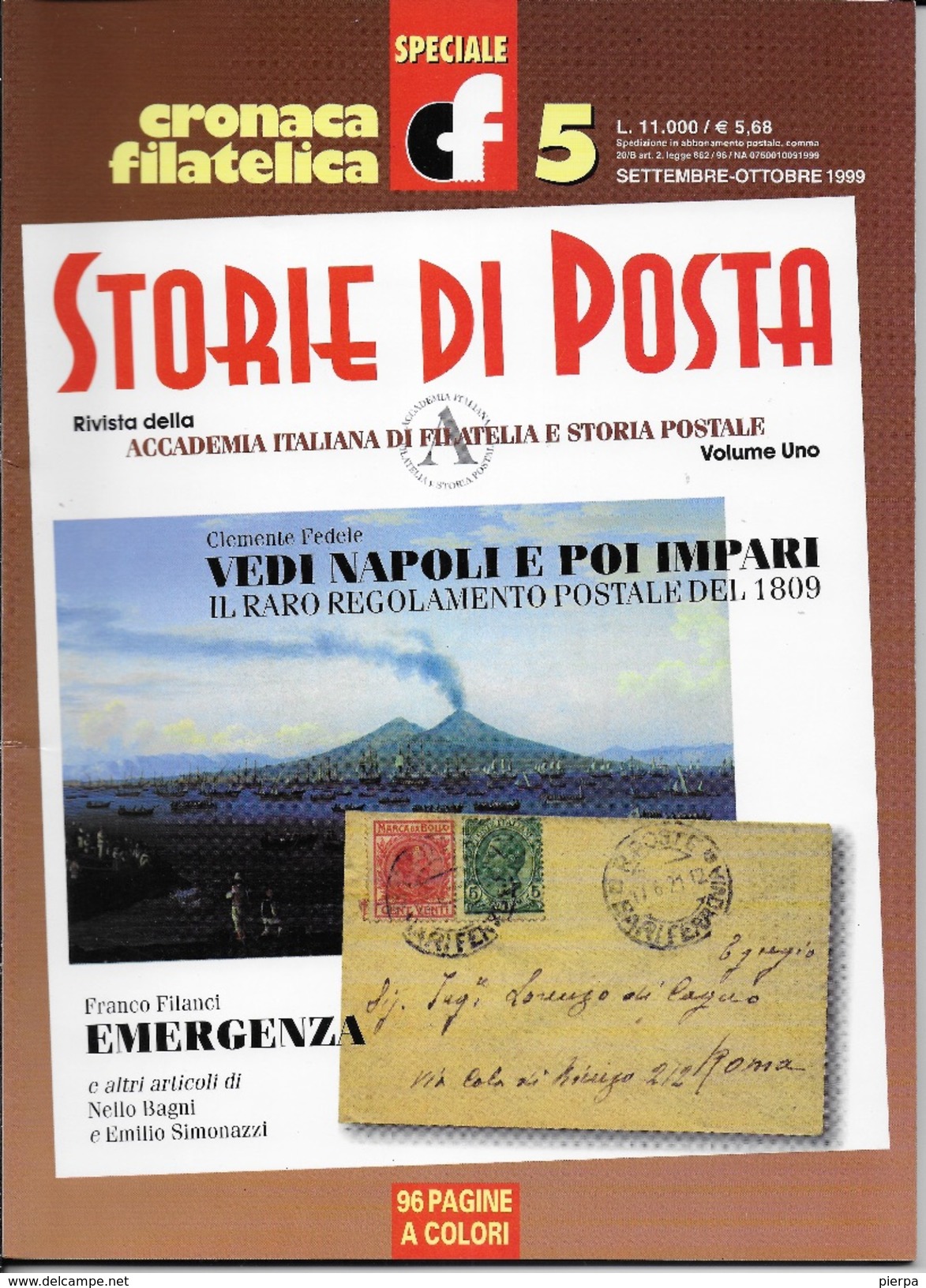 STORIA DI POSTA - N° 05 - SETTEMBRE OTTOBRE   1999 - SPECIALE CRONACA FILATELICA - Italiane (dal 1941)