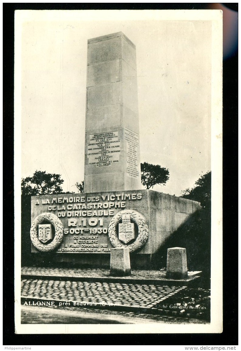 60 - Allonnes Prés Beauvais : Monument à La Mémoire Des Victimes De La Catastrophe Du Dirigeable R101 - Autres & Non Classés