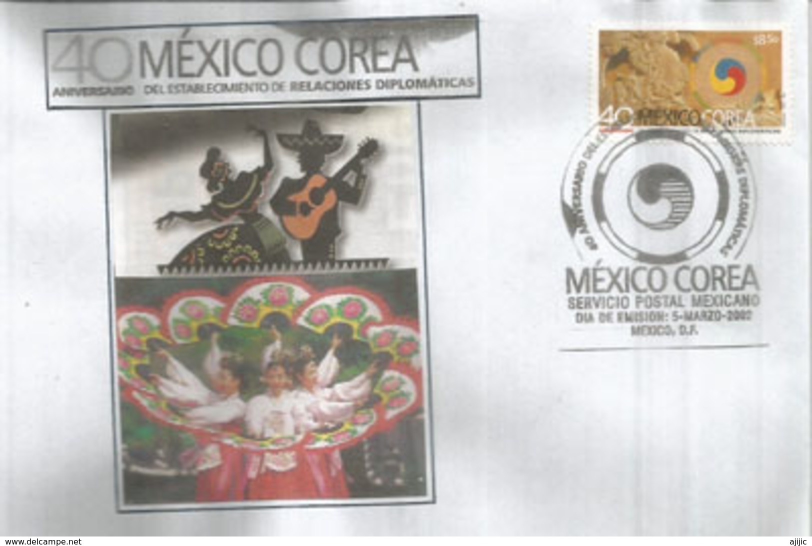Mexico-Corea 40 Años Relaciones Diplomaticas, FDC Mexico - Corea Del Sur